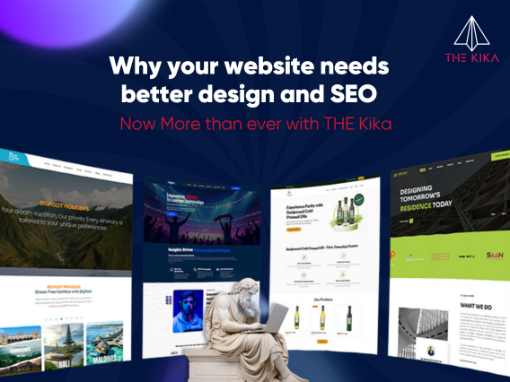 Why Your Website Needs Better Design and SEO—Now More Than Ever with The Kika