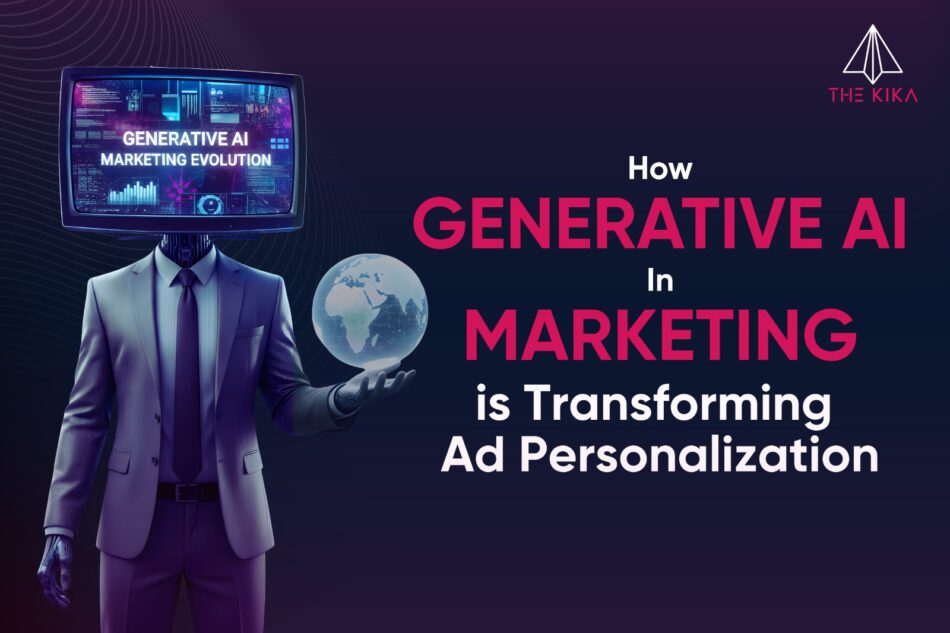 How Generative AI in Marketing is Transforming Ad Personalization