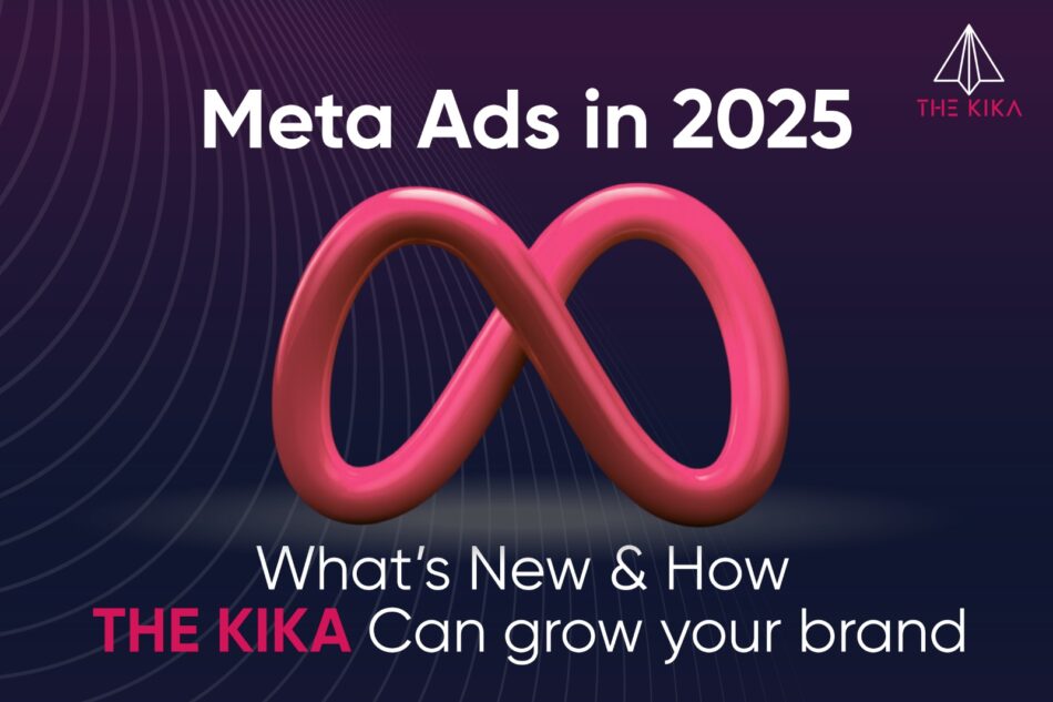 Meta Ads in 2025: What’s Changed and What It Means for Your Business